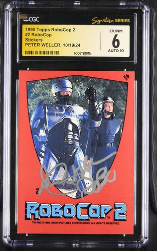 CGC Grade 6 Signed Peter Weller 1990 Topps RoboCop 2 RoboCop #6008198015